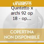 Quintetto x archi 92 op 18 - op 87 cd musicale di Mendelssohn