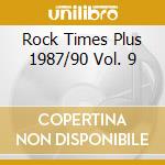 Rock Times Plus 1987/90 Vol. 9 cd