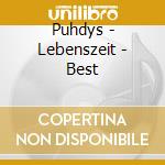 Puhdys - Lebenszeit - Best cd musicale