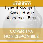 Lynyrd Skynyrd - Sweet Home Alabama - Best cd musicale