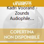 Kadri Voorand - Zounds Audiophile Edition cd musicale di Kadri Voorand