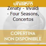 Zenaty - Vivaldi - Four Seasons, Concertos cd