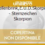 Wellenbrink,E.U.D.Skorpion - Sternzeichen Skorpion cd
