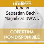 Johann Sebastian Bach - Magnificat BWV 243a / Jesu Meine Freude BWV 227 cd musicale di Johann Sebastian Bach