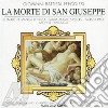 La morte di san giuseppe cd