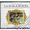 La scala di seta cd