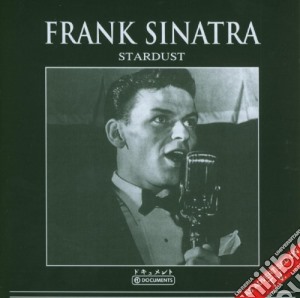 Frank Sinatra - Stardust (2 Cd) cd musicale di Frank Sinatra
