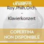 Roy.Philh.Orch. - Klavierkonzert cd