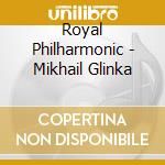 Royal Philharmonic - Mikhail Glinka cd
