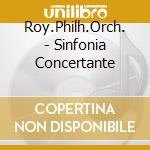 Roy.Philh.Orch. - Sinfonia Concertante cd