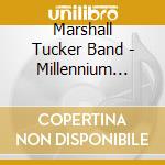 Marshall Tucker Band - Millennium Collection cd