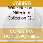 Willie Nelson - Millenium Collection (2 Cd) cd musicale di NELSON WILLIE