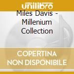 Miles Davis - Millenium Collection cd