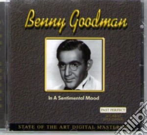 Benny Goodman - In A Sentimental Mood cd musicale di Benny Goodman