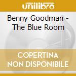 Benny Goodman - The Blue Room cd