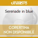 Serenade in blue cd