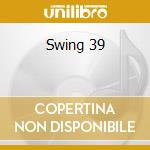 Swing 39 cd