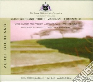 Royal Philharmonic Orchestra: Giordano, Leoncavallo, Verdi, Mascagni, Puccini cd musicale di Orch. R.philarmonic