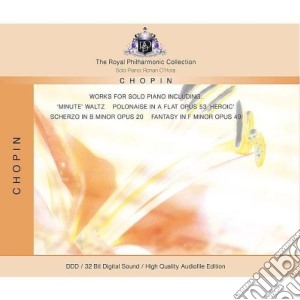 Fryderyk Chopin - Works For Solo Piano cd musicale di Royal philharmonic orchestra