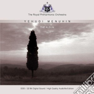 Yehudi Menuhin: The Album cd musicale di Royal philharmonic orchestra