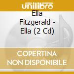Ella Fitzgerald - Ella (2 Cd) cd