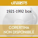 1921-1992 box cd