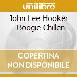 John Lee Hooker - Boogie Chillen cd