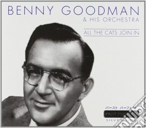 Benny Goodman - All The Cats Join In cd musicale di Benny Goodman