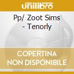 Pp/ Zoot Sims - Tenorly cd