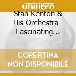 Stan Kenton & His Orchestra - Fascinating Rhythm cd