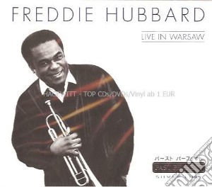 Freddie Hubbard - Live In Warsaw cd musicale di Freddie Hubbard