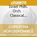 Israel Philh. Orch. - Classical Favourites cd musicale di Israel Philh. Orch.