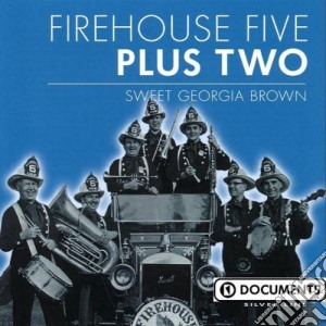 Firehouse Five Plus Two - Sweet Georgia Brown cd musicale di Firehouse five plus two