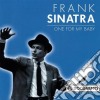 Frank Sinatra - One For My Baby cd