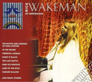 Rick Wakeman - My Inspiration (2 Cd) cd musicale di Rick Wakeman