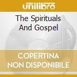 The Spirituals And Gospel cd musicale di GOLDEN GATE QUARTET