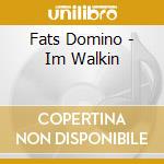 Fats Domino - Im Walkin cd