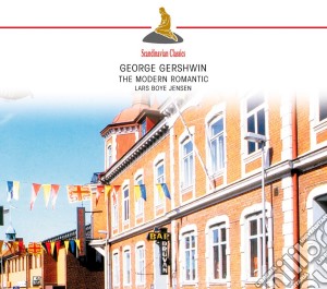 George Gershwin - The Modern Romantic cd musicale di George Gershwin