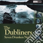 Dubliners (The) - Seven Drunken Nights cd