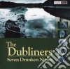 Dubliners (The) - Seven Drunken Nights cd