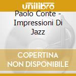 Paolo Conte - Impressioni Di Jazz