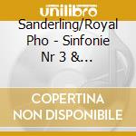 Sanderling/Royal Pho - Sinfonie Nr 3 & 4 cd musicale di Sanderling/Royal Pho