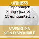 Copenhagen String Quartet - Streichquartett Nr 1/Streichsextett Op 70 cd