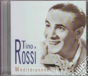 Tino Rossi - Mediterannee cd musicale di Tino Rossi