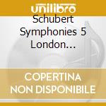 Schubert Symphonies 5 London Philharmonic/ Beecham. Rec. 1938 & 9 Vien / Various cd