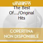 The Best Of.../Original Hits cd