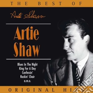Artie Shaw - Best Of cd musicale di Artie Shaw