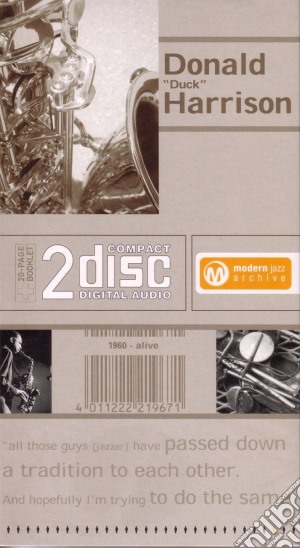 Donald Harrison - Modern Jazz Archive (2 Cd) cd musicale di Donald Harrison