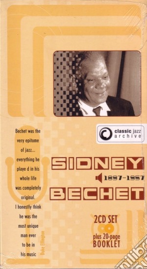Sidney Bechet - Classic Jazz Archive (2 Cd) cd musicale di Sidney Bechet