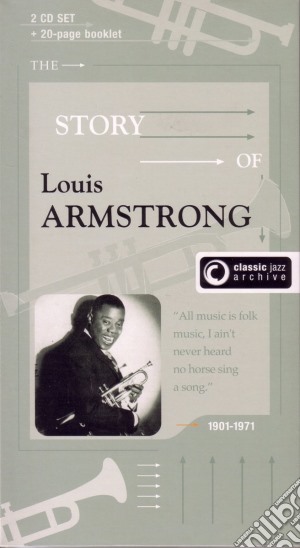 Louis Armstrong - Classic Jazz Archive (2 Cd) cd musicale di Louis Armstrong